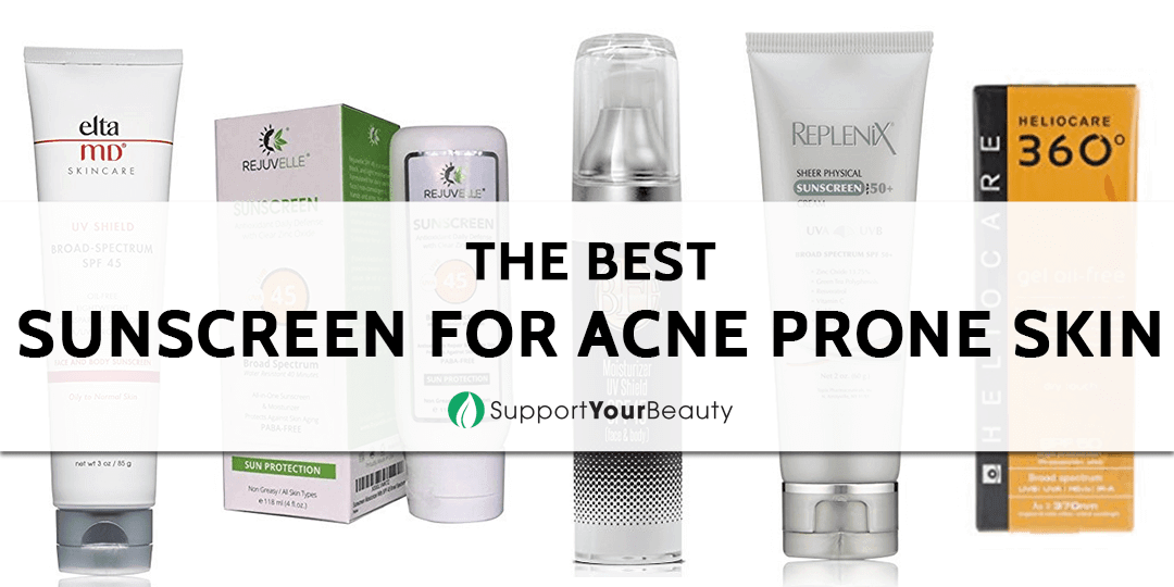 Best Sunscreen For Acne Prone Skin (Updated 2023)