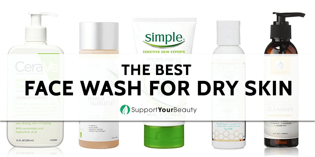 The Best Face Wash For Dry Skin