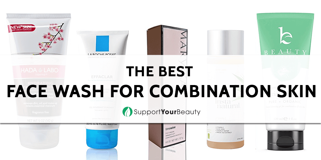 The Best Face Wash For Combination Skin