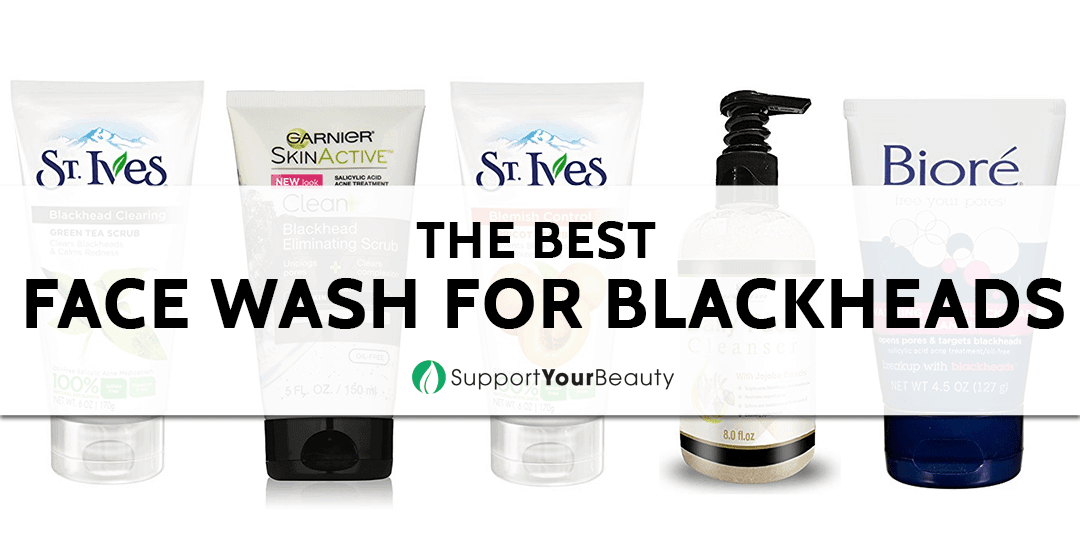 The Best Face Wash For Blackheads