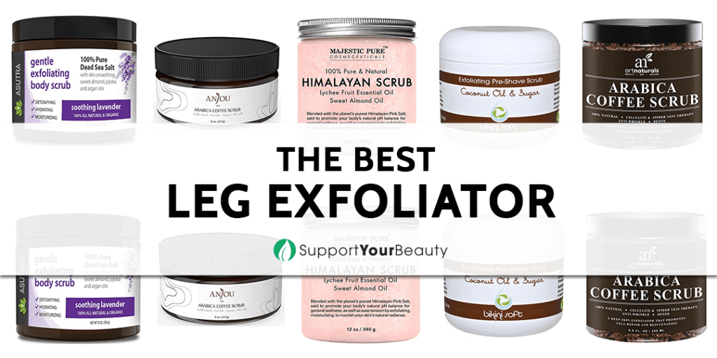 Best Leg Exfoliator (Updated 2023)