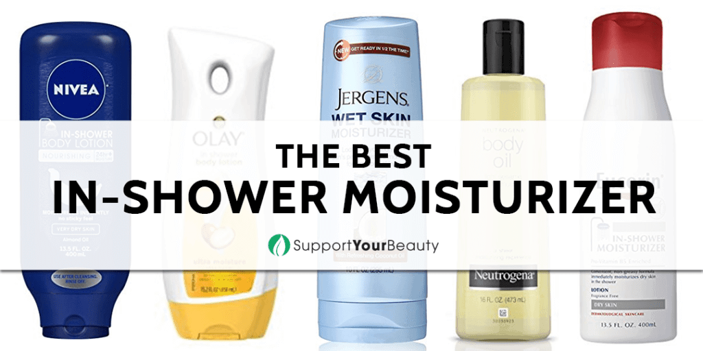 Best InShower Moisturizer (Updated 2023)