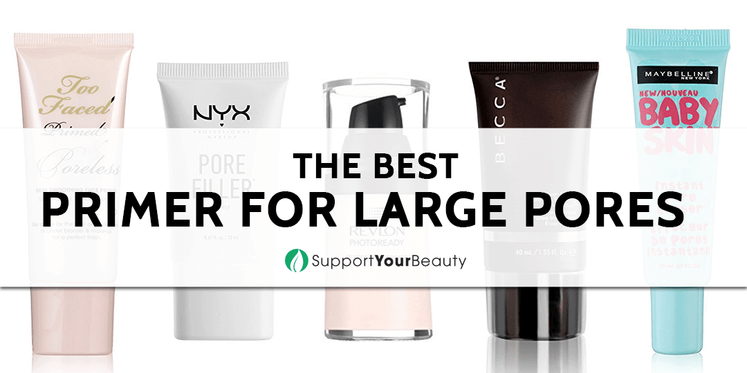 The Best Primer For Large Pores