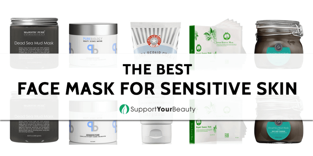 Best Face Mask For Sensitive Skin (Updated 2023)