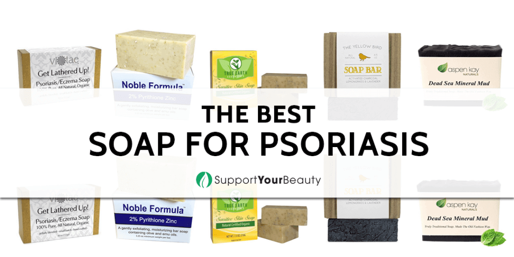 Best Soap For Psoriasis Updated 2023