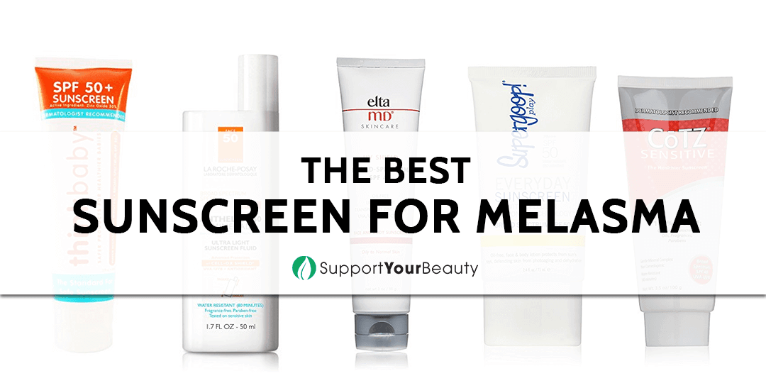 The Best Sunscreen For Melasma