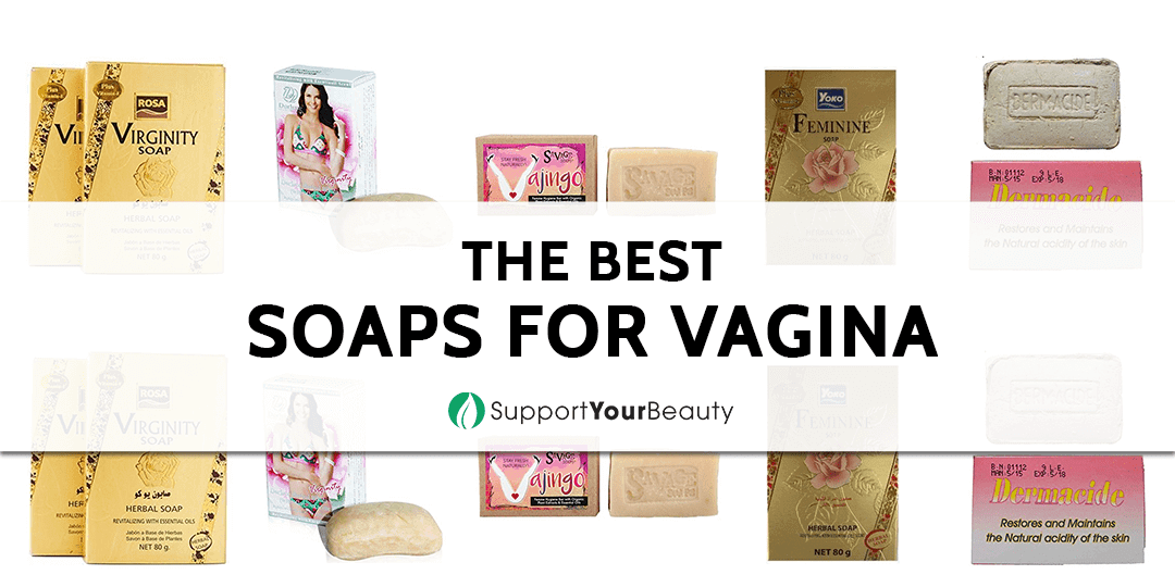Best Soaps for Vagina