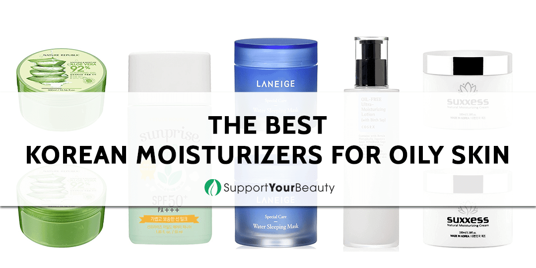 The Best Korean Moisturizers for Oily Skin