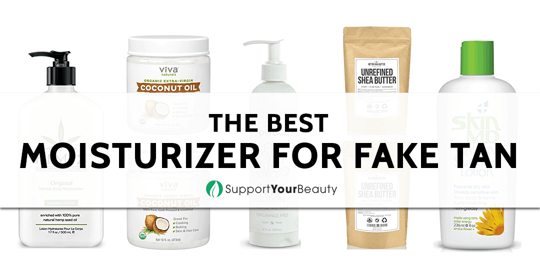 The Best Moisturizer For Fake Tan